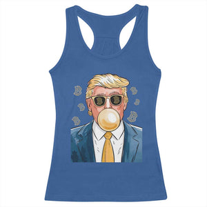 Trump Bitcoin Racerback Tank Top 2024 President Funny Golden Trump Bubble Gum TS10 Royal Blue Print Your Wear