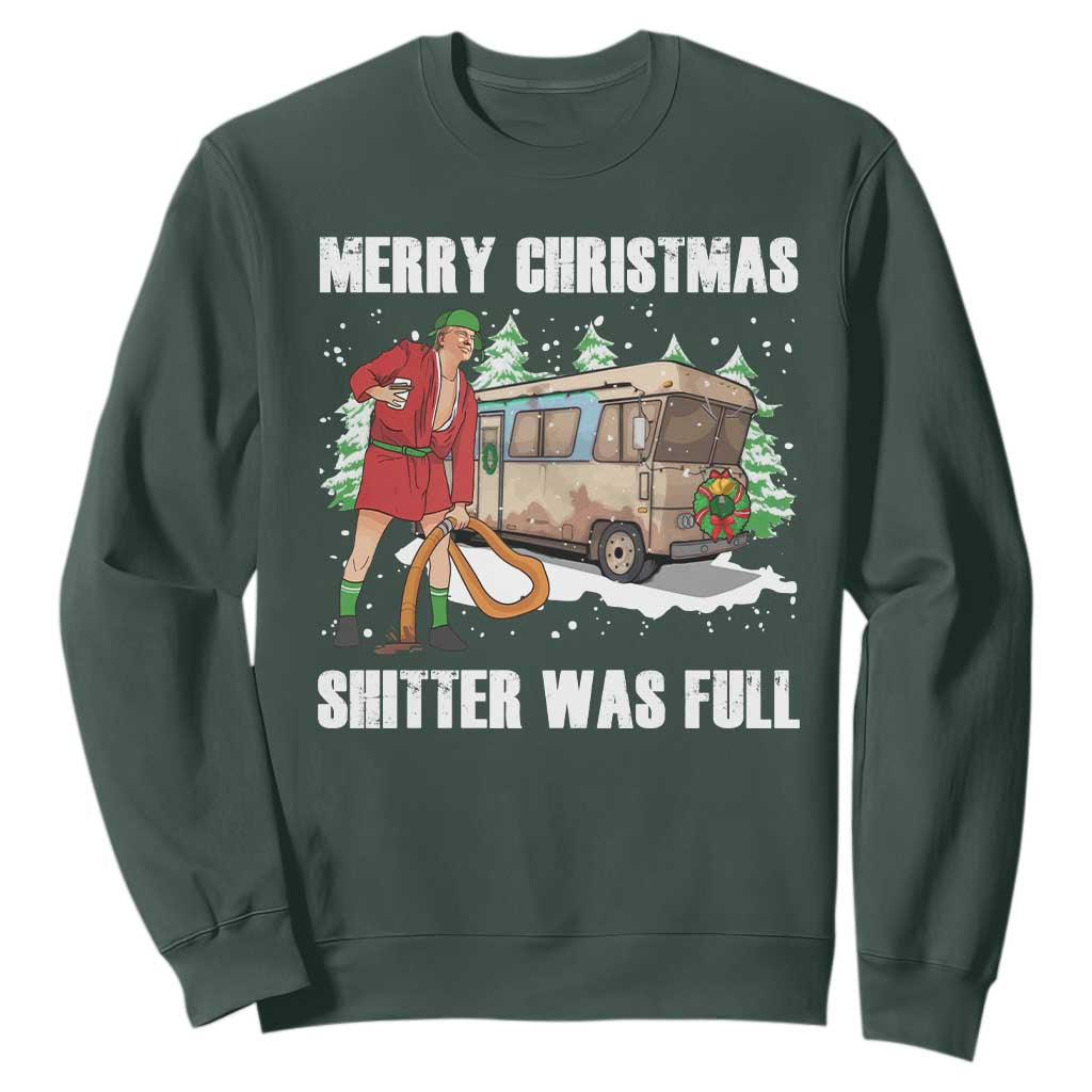 Funny Christmas Trump Sweatshirt Shitter Was Full Ugly Xmas TS10 Dark Forest Green Print Your Wear