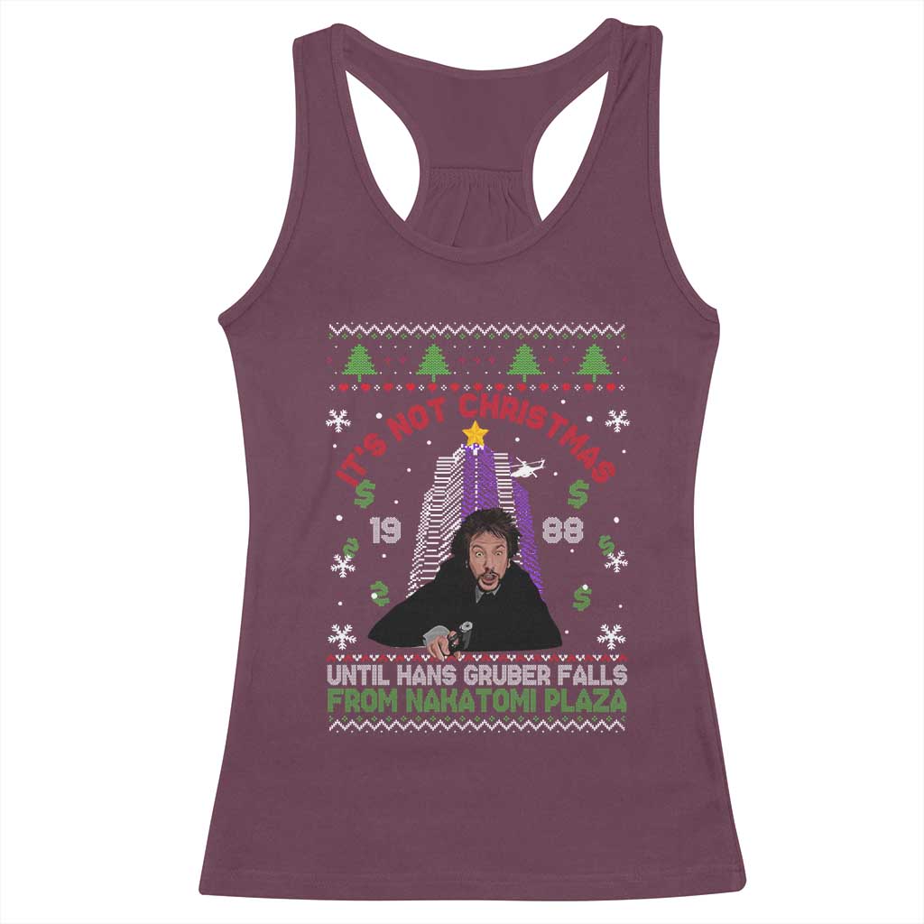 Christmas Nakatomi Plaza Racerback Tank Top Hans Gruber Xmas Party 2024 Ugly Gift TS10 Maroon Print Your Wear