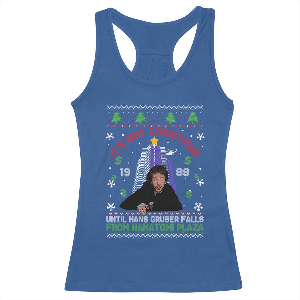 Christmas Nakatomi Plaza Racerback Tank Top Hans Gruber Xmas Party 2024 Ugly Gift TS10 Royal Blue Print Your Wear