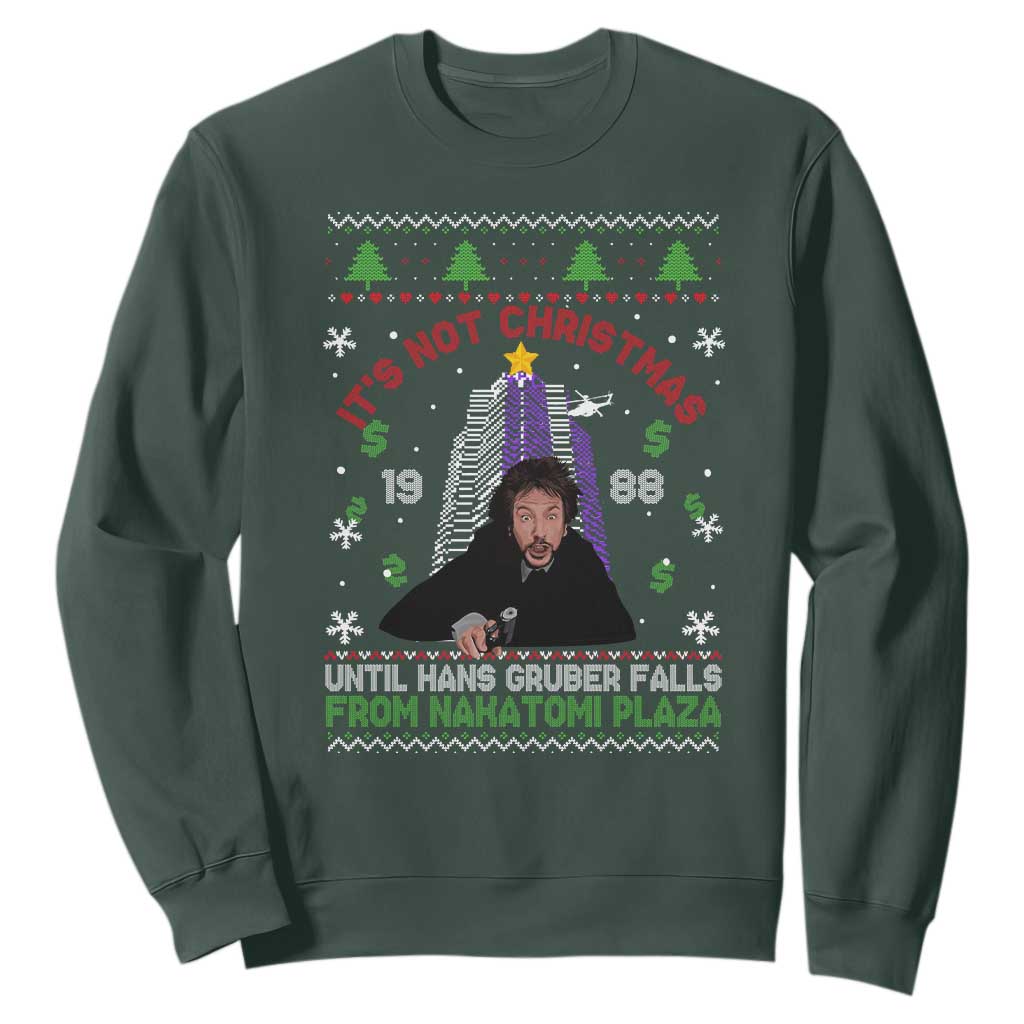 Christmas Nakatomi Plaza Sweatshirt Hans Gruber Xmas Party 2024 Ugly Gift TS10 Dark Forest Green Print Your Wear