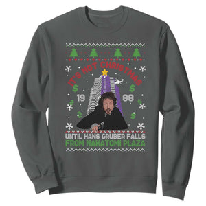 Christmas Nakatomi Plaza Sweatshirt Hans Gruber Xmas Party 2024 Ugly Gift TS10 Dark Heather Print Your Wear