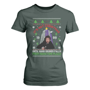 Christmas Nakatomi Plaza T Shirt For Women Hans Gruber Xmas Party 2024 Ugly Gift TS10 Dark Forest Green Print Your Wear