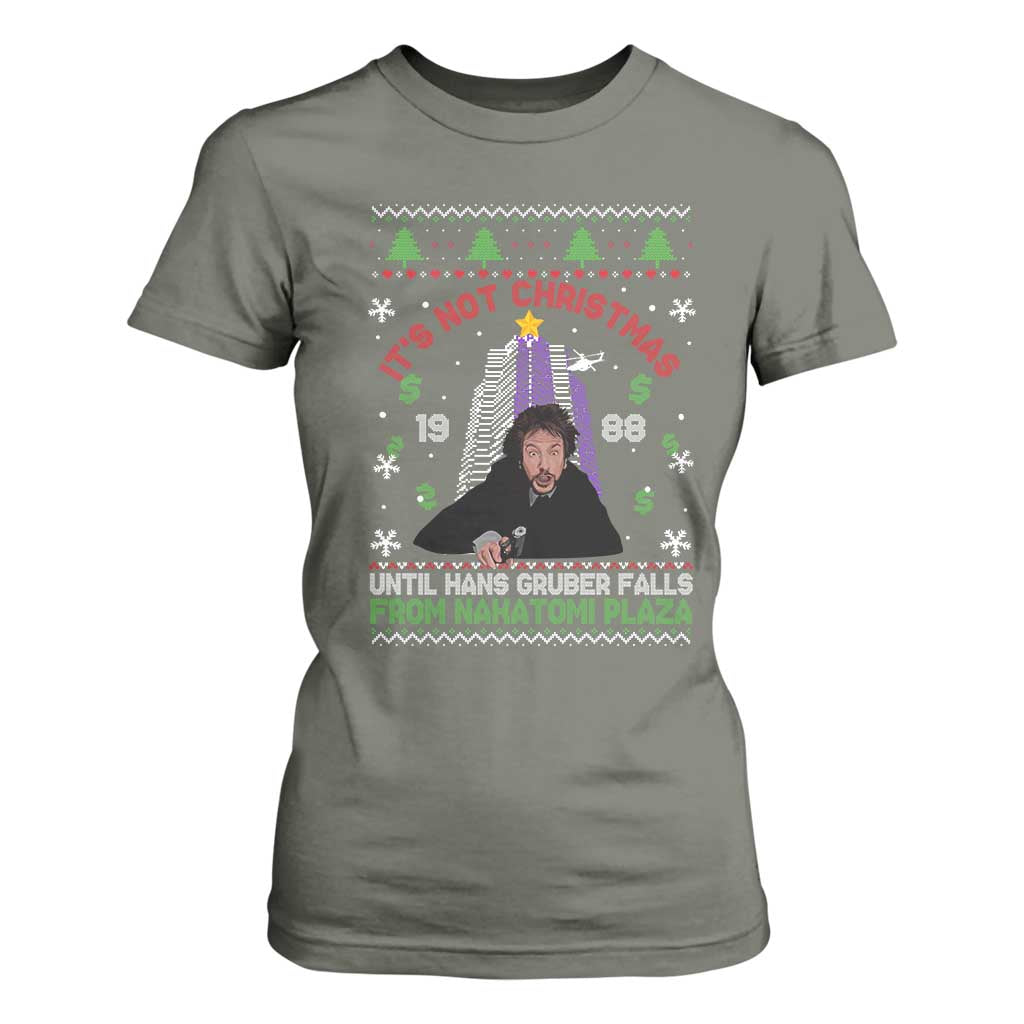 Christmas Nakatomi Plaza T Shirt For Women Hans Gruber Xmas Party 2024 Ugly Gift TS10 Military Green Print Your Wear