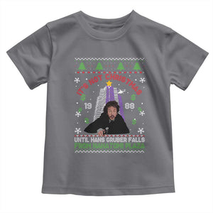 Christmas Nakatomi Plaza Toddler T Shirt Hans Gruber Xmas Party 2024 Ugly Gift TS10 Charcoal Print Your Wear