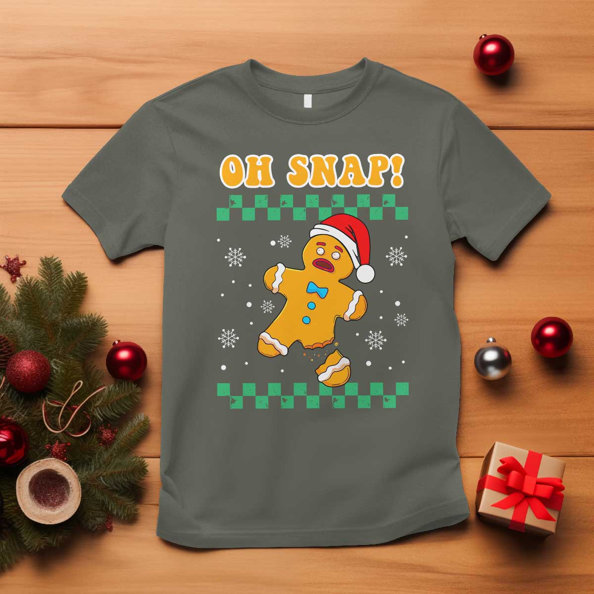 Gingerbread Man Oh Snap Christmas T Shirt TS10 Military Green Print Your Wear