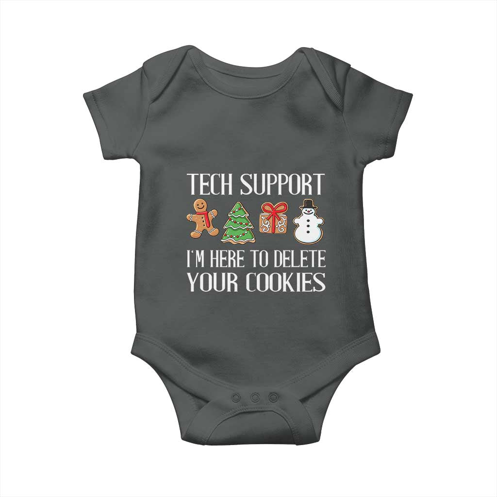 Christmas Tech Support Baby Onesie Here To Delete Cookies IT Xmas TS10 Dark Heather Print Your Wear