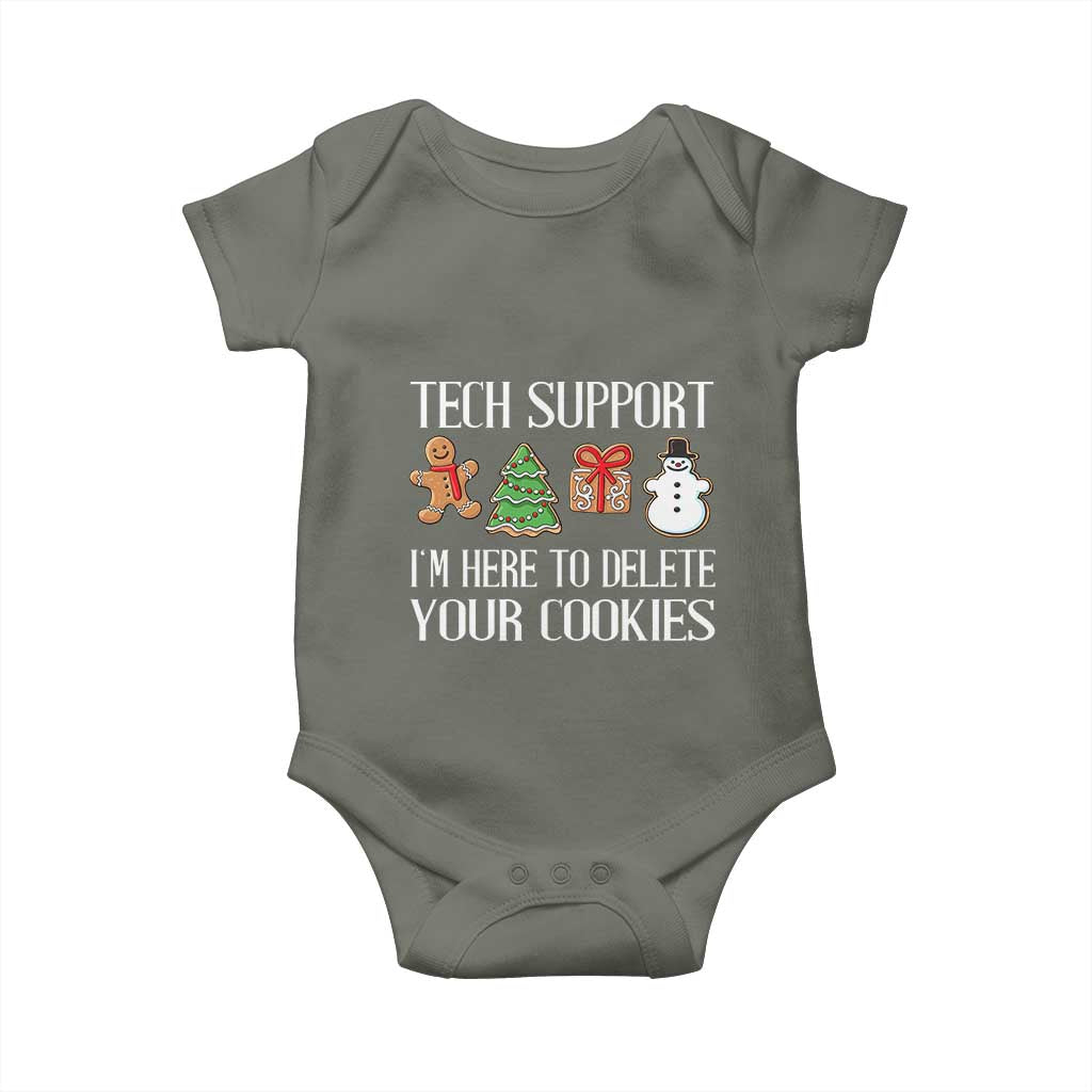 Christmas Tech Support Baby Onesie Here To Delete Cookies IT Xmas TS10 Military Green Print Your Wear