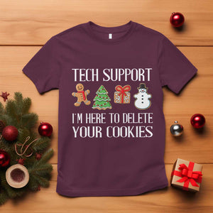 Christmas Tech Support T Shirt Here To Delete Cookies IT Xmas TS10 Maroon Print Your Wear