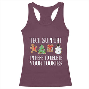Christmas Tech Support Racerback Tank Top Here To Delete Cookies IT Xmas TS10 Maroon Print Your Wear