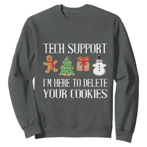 Christmas Tech Support Sweatshirt Here To Delete Cookies IT Xmas TS10 Dark Heather Print Your Wear