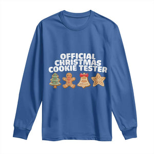 Official Christmas Cookie Tester Long Sleeve Shirt Taster Baking Crew Sibling Matching TS10 Royal Blue Print Your Wear