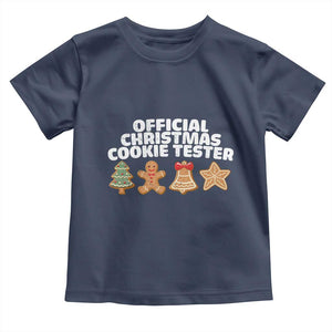Official Christmas Cookie Tester Toddler T Shirt Taster Baking Crew Sibling Matching TS10 Navy Print Your Wear