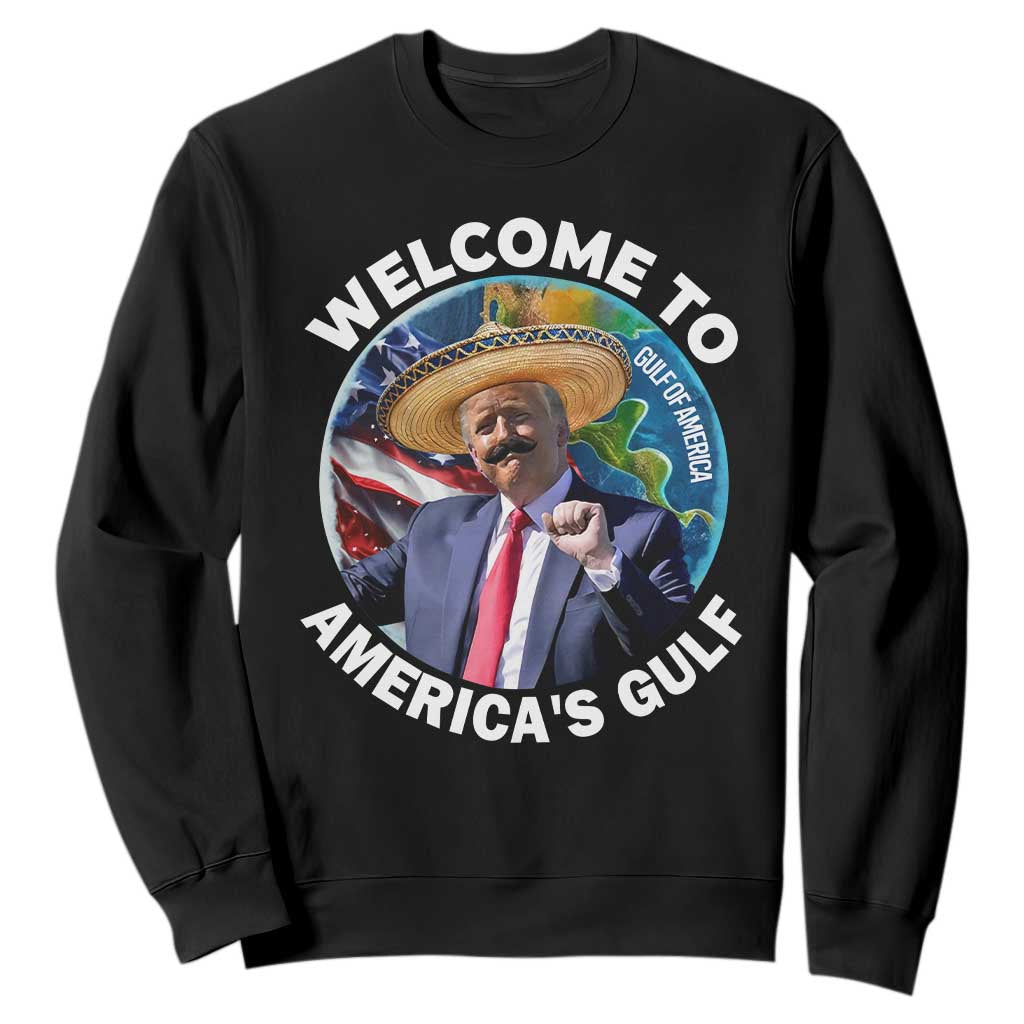 America's Gulf Mexico Sweatshirt Trump Sombrero Dancing Funny Map TS10 Black Print Your Wear