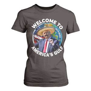 America's Gulf Mexico T Shirt For Women Trump Sombrero Dancing Funny Map TS10 Dark Chocolate Print Your Wear