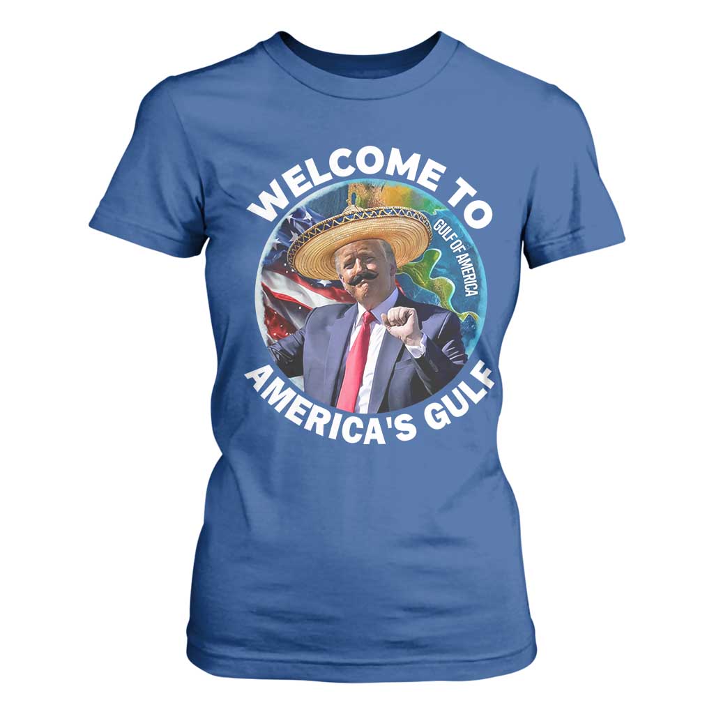 America's Gulf Mexico T Shirt For Women Trump Sombrero Dancing Funny Map TS10 Royal Blue Print Your Wear