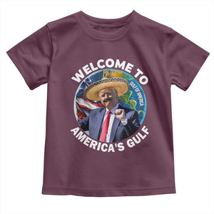 America's Gulf Mexico Toddler T Shirt Trump Sombrero Dancing Funny Map TS10 Maroon Print Your Wear