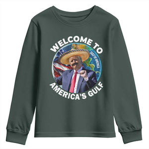 America's Gulf Mexico Youth Sweatshirt Trump Sombrero Dancing Funny Map TS10 Dark Forest Green Print Your Wear