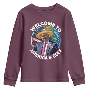 America's Gulf Mexico Youth Sweatshirt Trump Sombrero Dancing Funny Map TS10 Maroon Print Your Wear