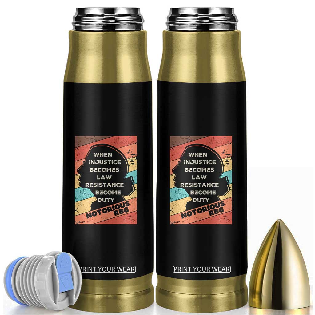 When Injustice Becomes Law Resistance Becomes Duty Bullet Tumbler Political Protest Feminist RGB TS10 Black Print Your Wear
