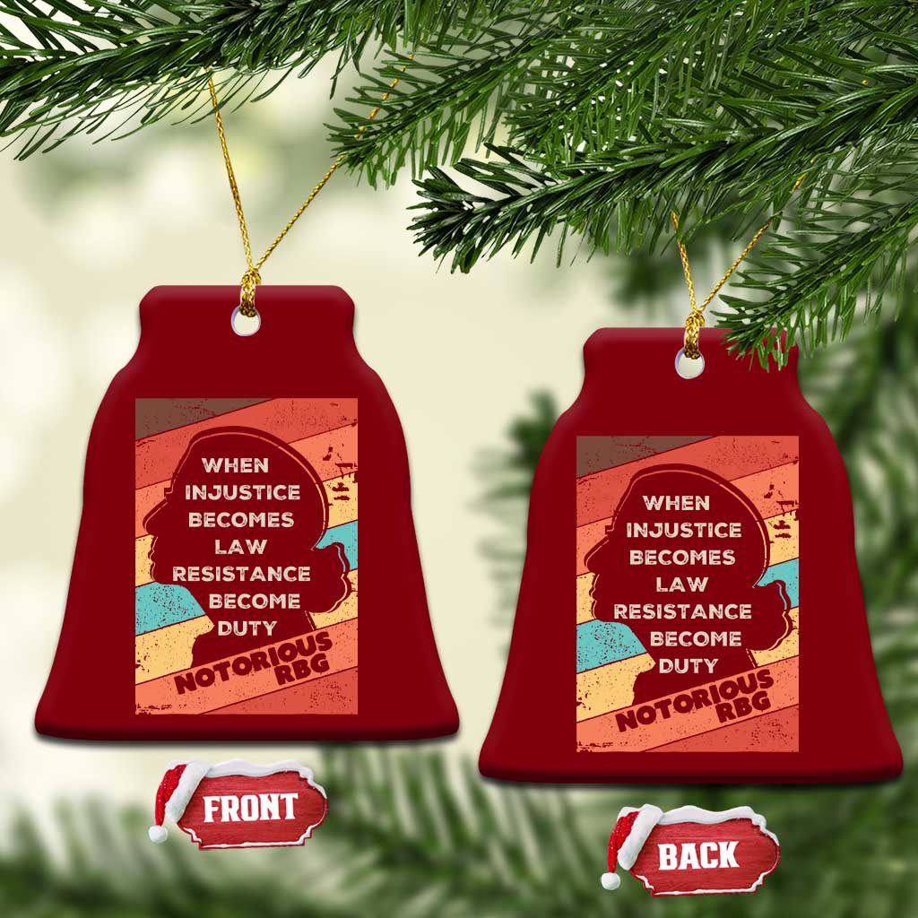 When Injustice Becomes Law Resistance Becomes Duty Ceramic Ornament Political Protest Feminist RGB TS10 Print Your Wear