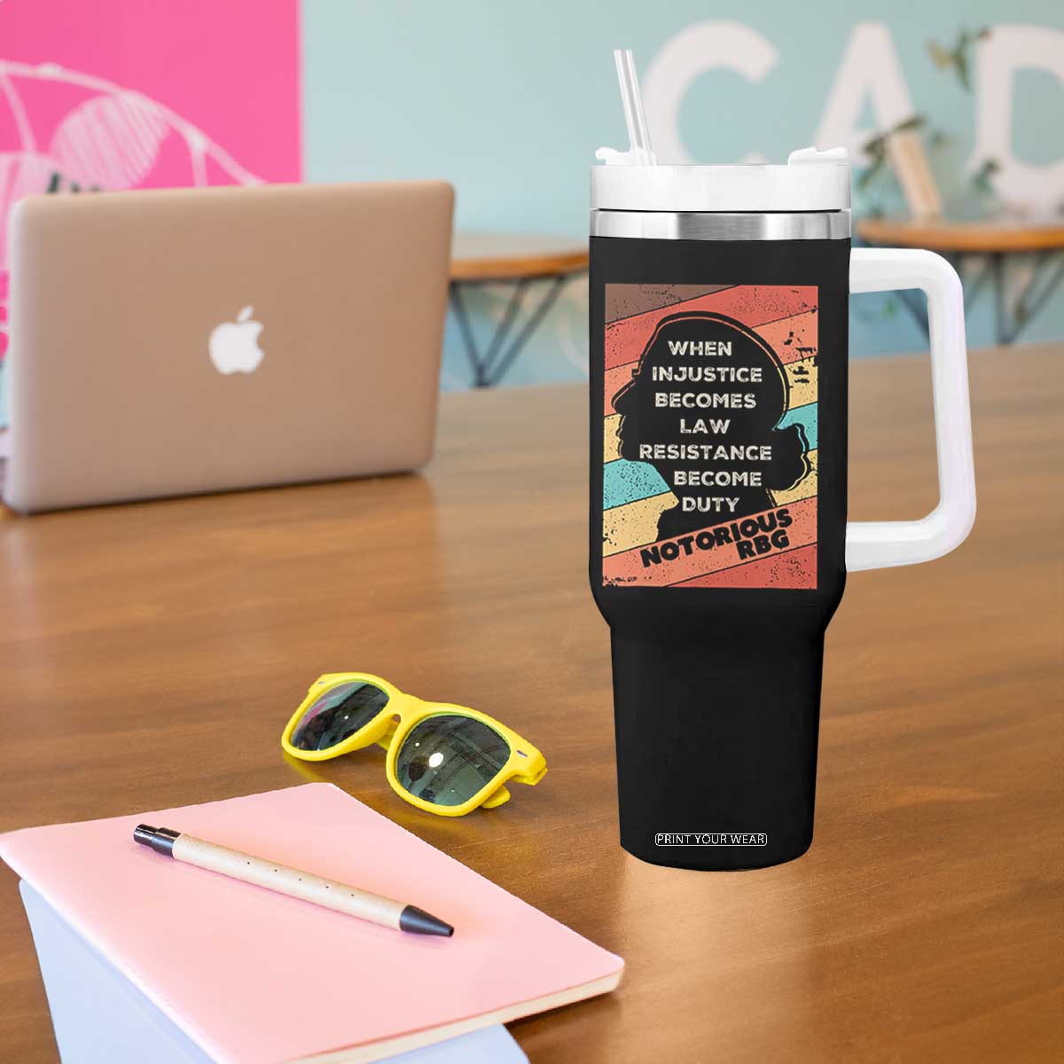 When Injustice Becomes Law Resistance Becomes Duty Tumbler With Handle Political Protest Feminist RGB TS10 Print Your Wear