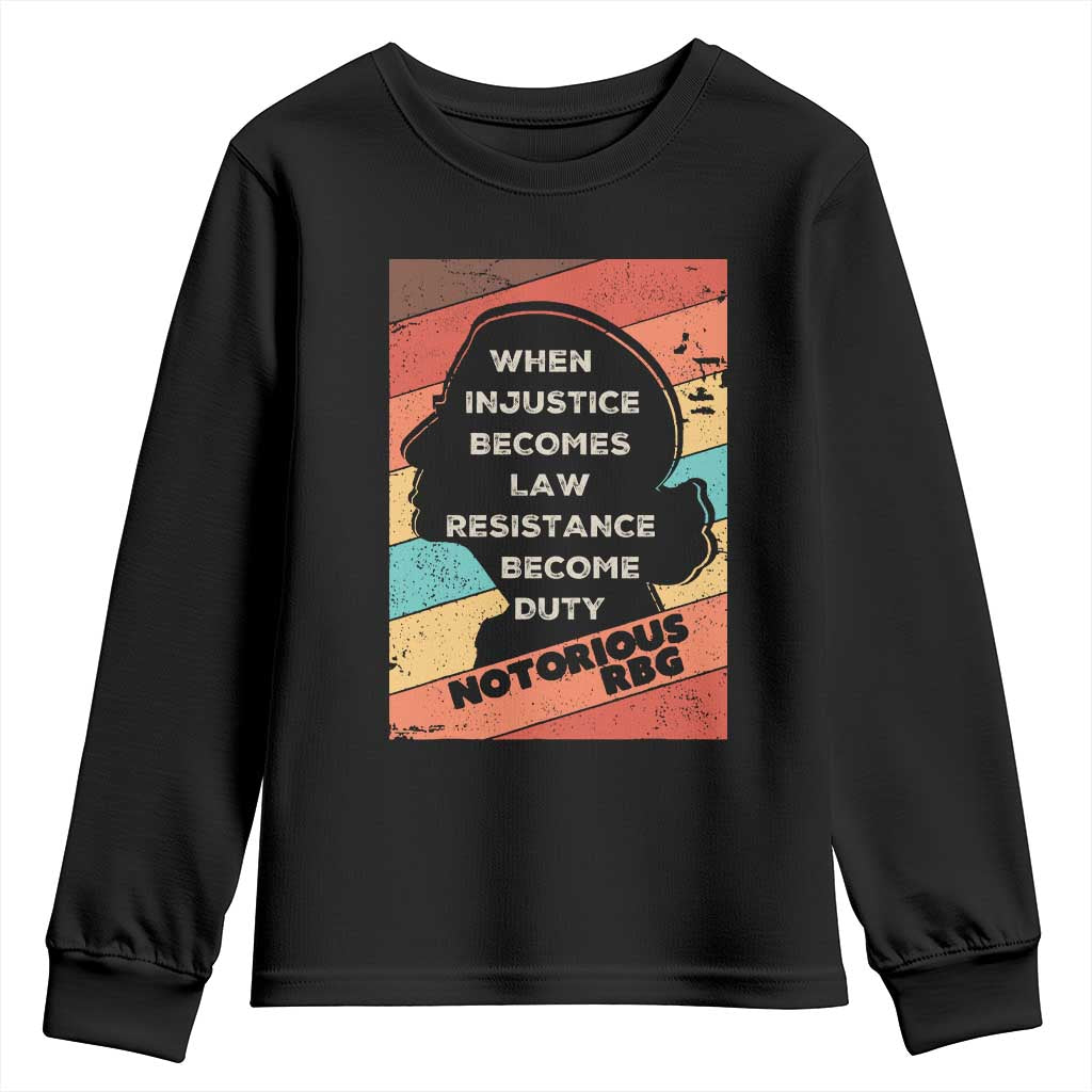 When Injustice Becomes Law Resistance Becomes Duty Youth Sweatshirt Political Protest Feminist RGB TS10 Black Print Your Wear