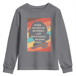 When Injustice Becomes Law Resistance Becomes Duty Youth Sweatshirt Political Protest Feminist RGB TS10 Charcoal Print Your Wear