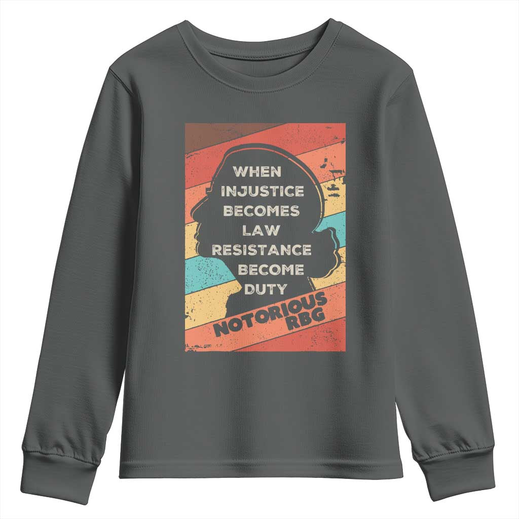 When Injustice Becomes Law Resistance Becomes Duty Youth Sweatshirt Political Protest Feminist RGB TS10 Dark Heather Print Your Wear