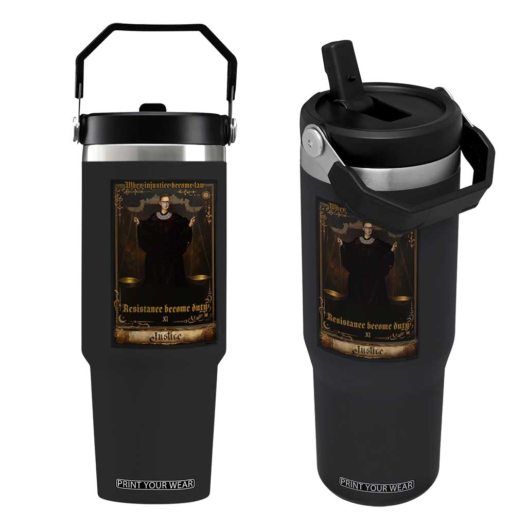 Tarot Card RBG Flip Straw Tumbler When Injustice Becomes Law Resistance Becomes Duty TS10 One Size: 30 oz Black Print Your Wear