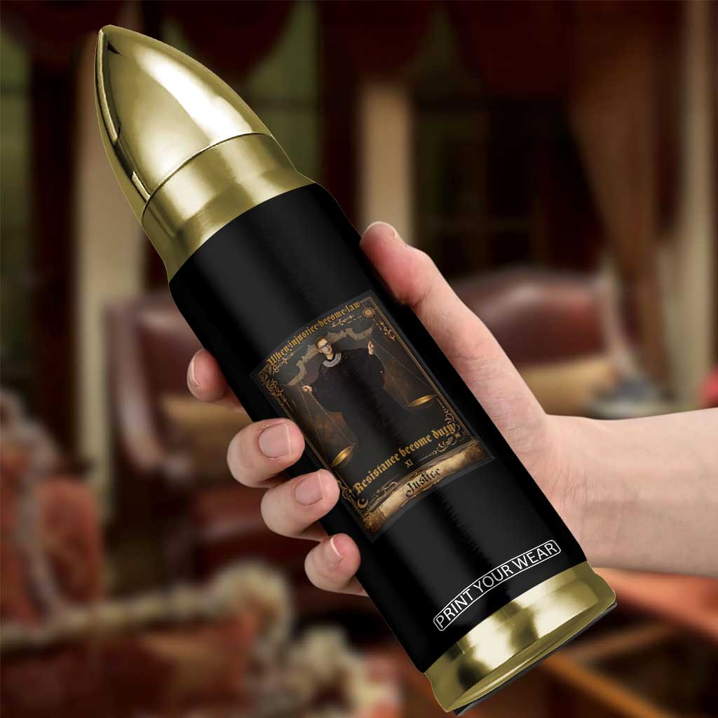 Tarot Card RBG Bullet Tumbler When Injustice Becomes Law Resistance Becomes Duty TS10 Print Your Wear