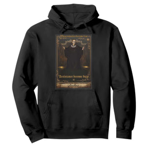 Tarot Card RBG Hoodie When Injustice Becomes Law Resistance Becomes Duty TS10 Black Print Your Wear