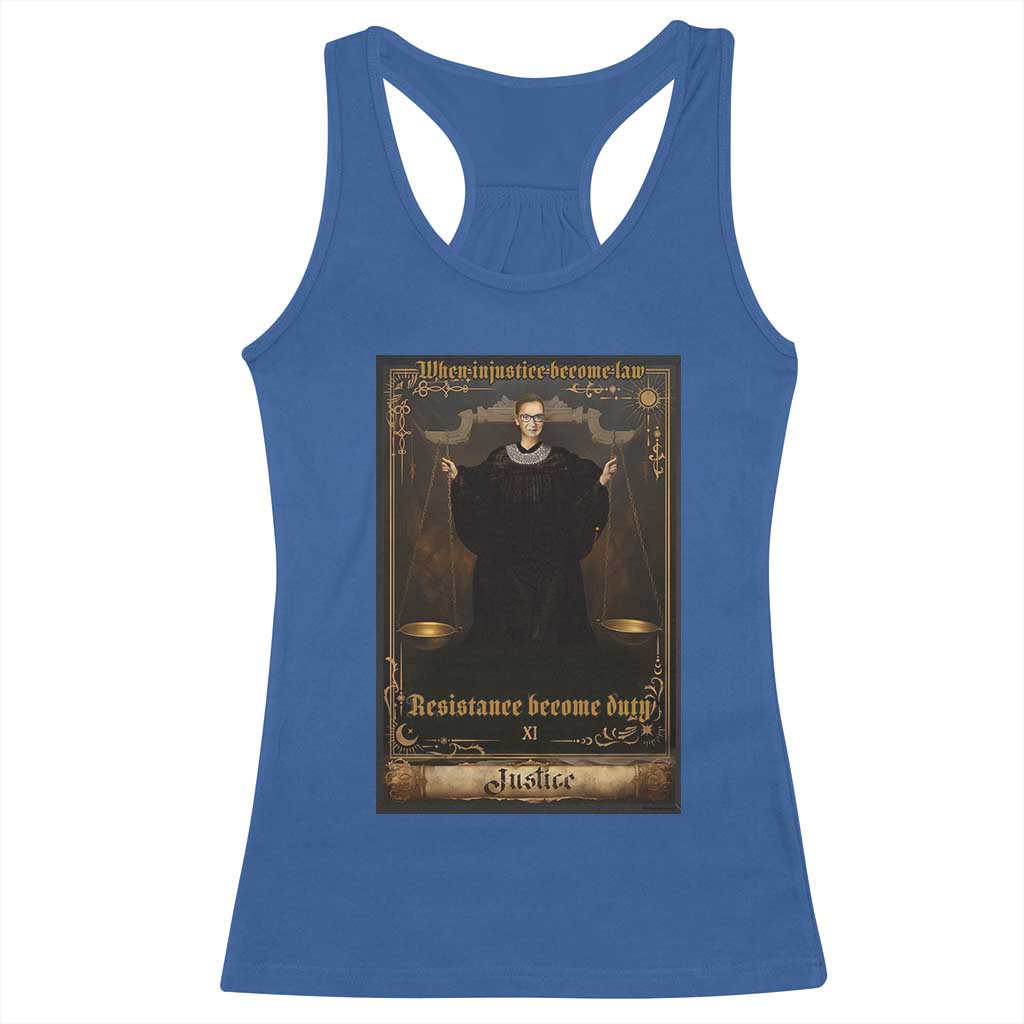 Tarot Card RBG Racerback Tank Top When Injustice Becomes Law Resistance Becomes Duty TS10 Royal Blue Print Your Wear