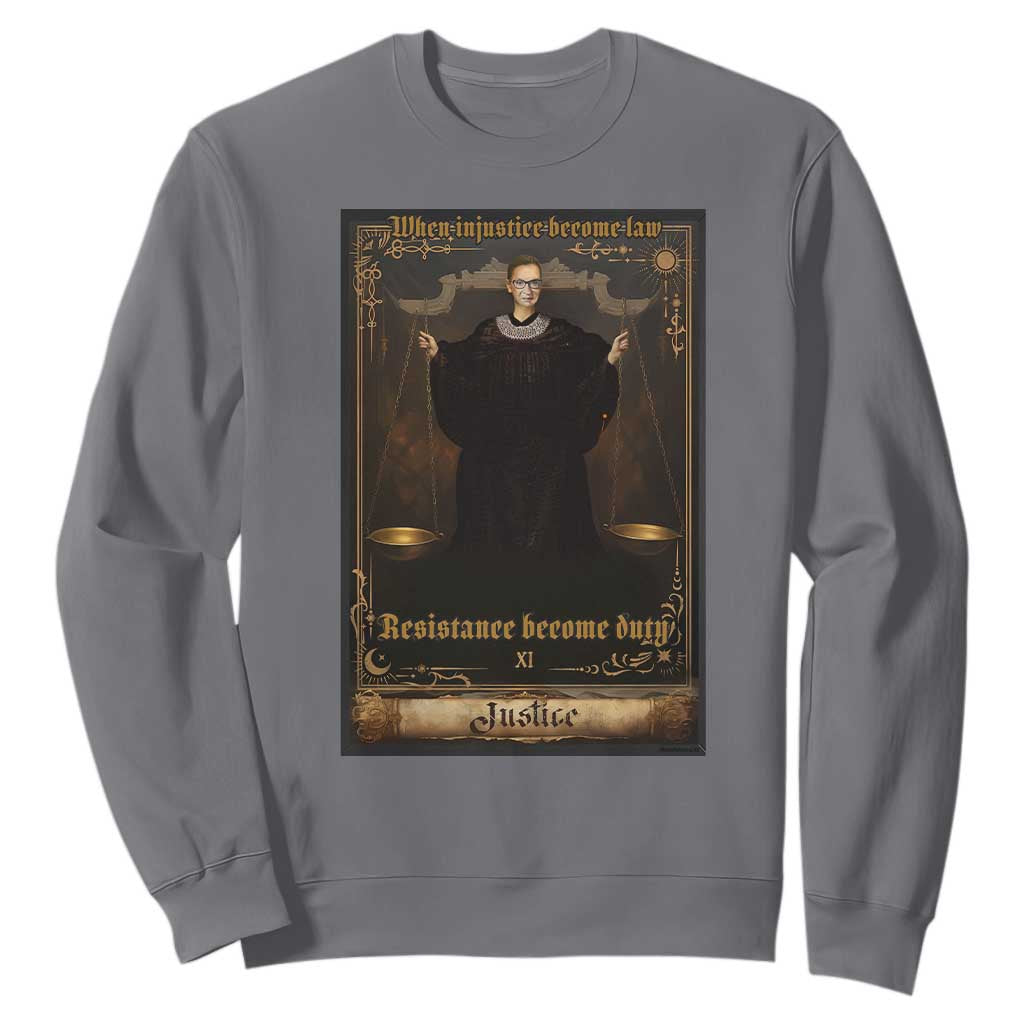 Tarot Card RBG Sweatshirt When Injustice Becomes Law Resistance Becomes Duty TS10 Charcoal Print Your Wear