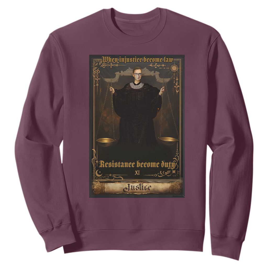 Tarot Card RBG Sweatshirt When Injustice Becomes Law Resistance Becomes Duty TS10 Maroon Print Your Wear