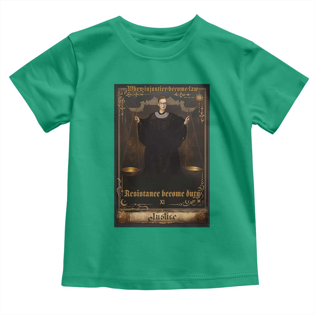 Tarot Card RBG Toddler T Shirt When Injustice Becomes Law Resistance Becomes Duty TS10 Irish Green Print Your Wear