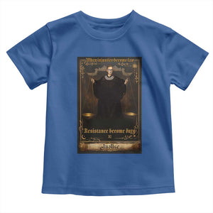 Tarot Card RBG Toddler T Shirt When Injustice Becomes Law Resistance Becomes Duty TS10 Royal Blue Print Your Wear
