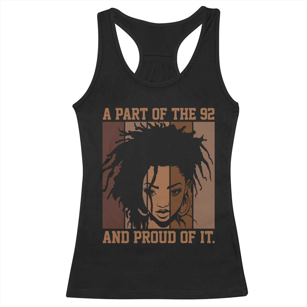 92 Percent Black Woman Power Racerback Tank Top A Part Of The 92% And Proud Of It TS10 Black Print Your Wear