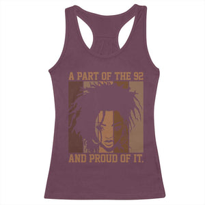 92 Percent Black Woman Power Racerback Tank Top A Part Of The 92% And Proud Of It TS10 Maroon Print Your Wear