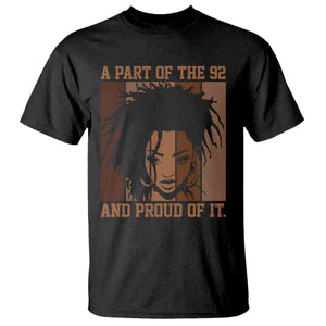 92 Percent Black Woman Power T Shirt A Part Of The 92% And Proud Of It TS10 Black Print Your Wear