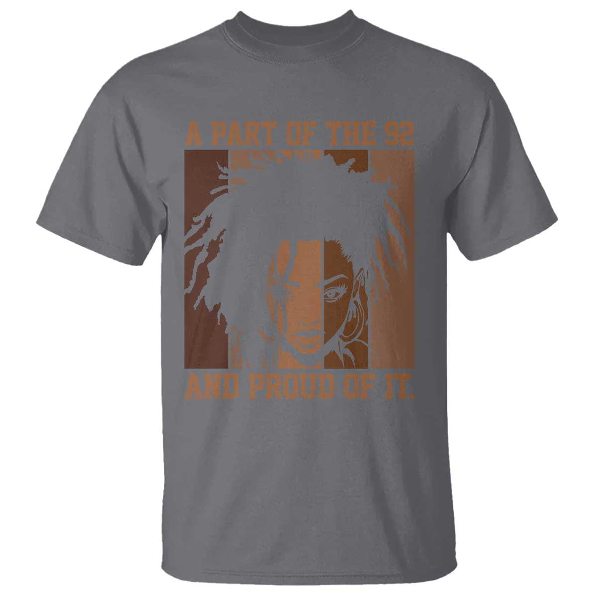 92 Percent Black Woman Power T Shirt A Part Of The 92% And Proud Of It TS10 Charcoal Print Your Wear