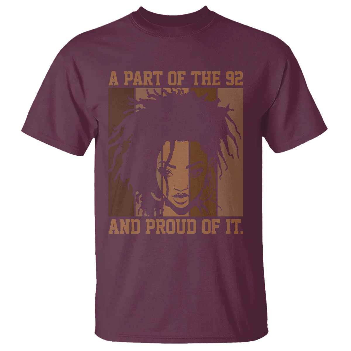 92 Percent Black Woman Power T Shirt A Part Of The 92% And Proud Of It TS10 Maroon Print Your Wear