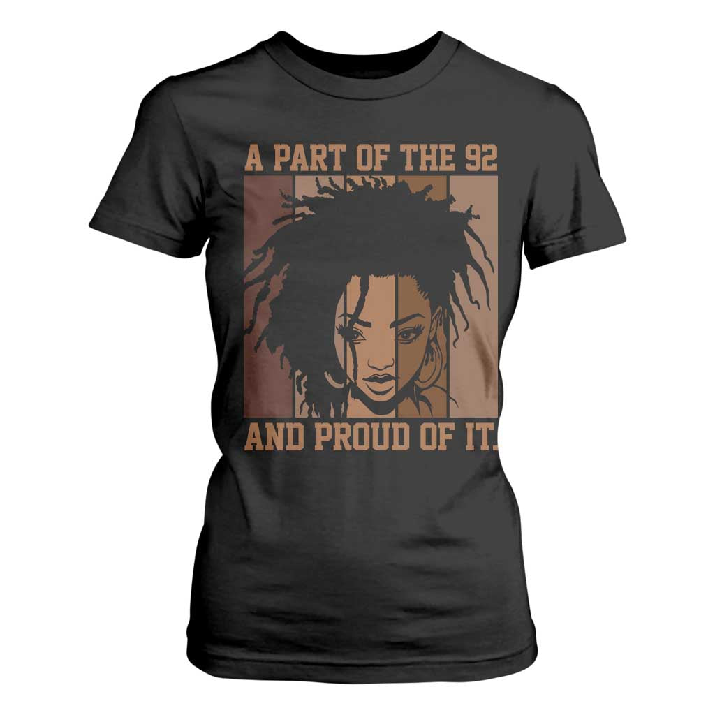92 Percent Black Woman Power T Shirt For Women A Part Of The 92% And Proud Of It TS10 Black Print Your Wear