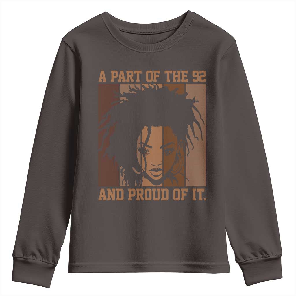 92 Percent Black Woman Power Youth Sweatshirt A Part Of The 92% And Proud Of It TS10 Dark Chocolate Print Your Wear