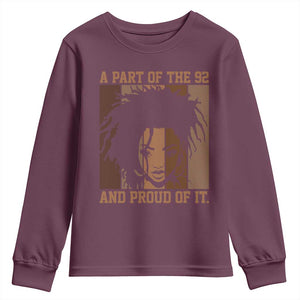 92 Percent Black Woman Power Youth Sweatshirt A Part Of The 92% And Proud Of It TS10 Maroon Print Your Wear