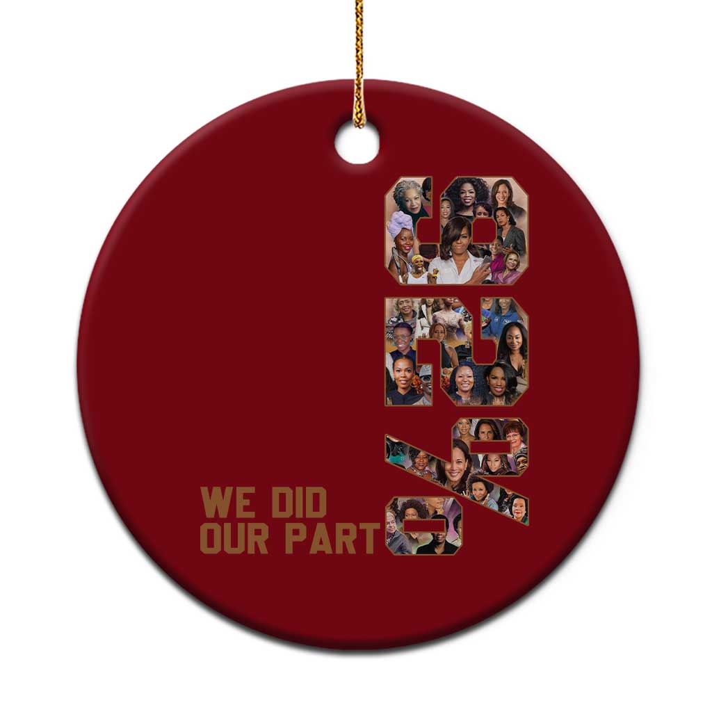 92 Percent Black Woman Power Ceramic Ornament 92 Percent Melanin Girls TS10 1pc Red Print Your Wear
