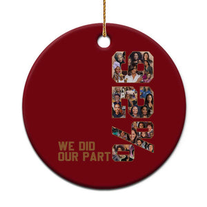 92 Percent Black Woman Power Ceramic Ornament 92 Percent Melanin Girls TS10 1pc Red Print Your Wear