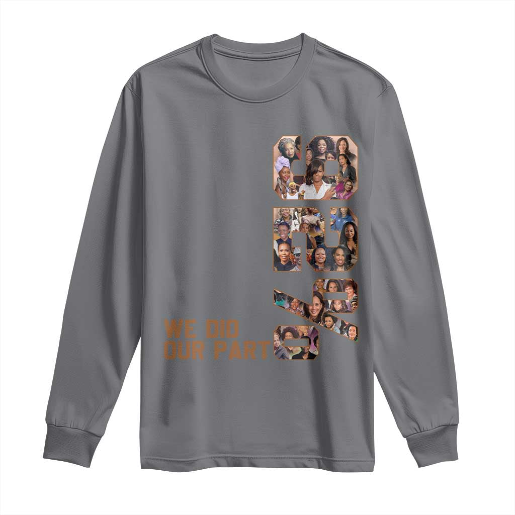 92 Percent Black Woman Power Long Sleeve Shirt 92 Percent Melanin Girls TS10 Charcoal Print Your Wear