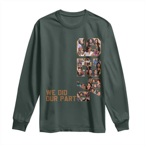 92 Percent Black Woman Power Long Sleeve Shirt 92 Percent Melanin Girls TS10 Dark Forest Green Print Your Wear