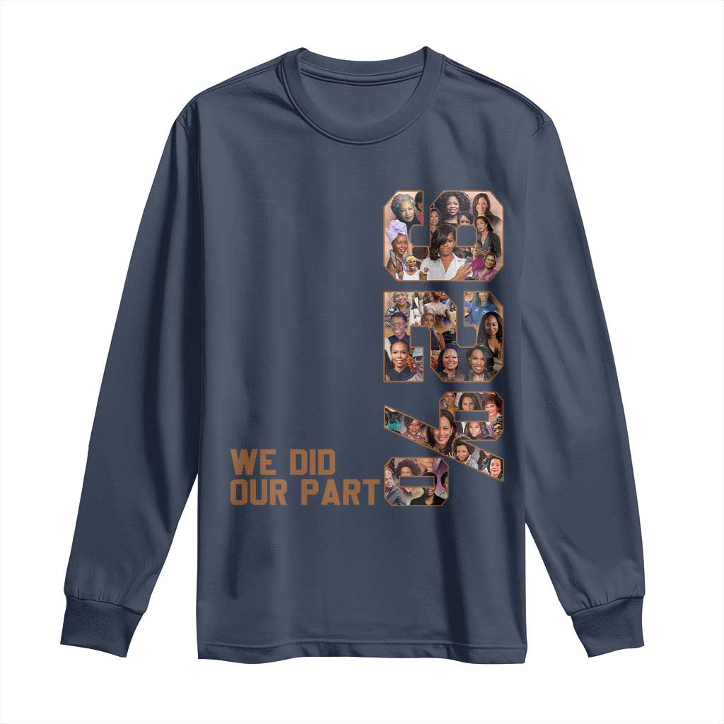 92 Percent Black Woman Power Long Sleeve Shirt 92 Percent Melanin Girls TS10 Navy Print Your Wear